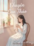 Chuyện Của Thảo