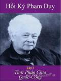 Hồi Ký Phạm Duy Tập 3, Thời Phân Chia Quốc Cộng
